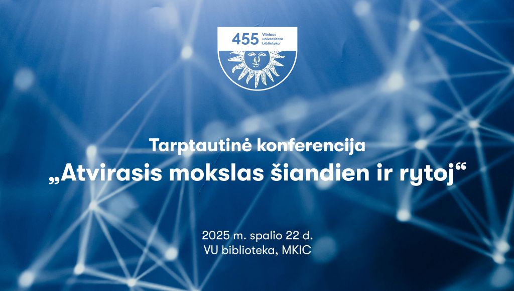 VU vyksta Atvirojo mokslo konferencija